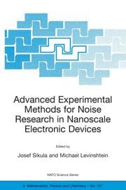 Cover von Advanced Experimental Methods for Noise Research in Nanoscale Electronic Devices