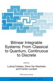 Cover von Bilinear Integrable Systems: From Classical to Quantum, Continuous to Discrete