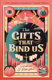 Cover von The Gifts That Bind Us