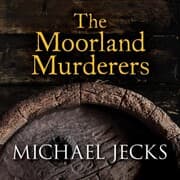 Cover von The Moorland Murderers