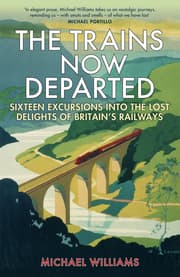 Cover von The Trains Now Departed