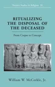 Cover von Ritualizing the Disposal of the Deceased