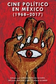 Cover von Cine político en México (1968-2017)