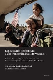 Cover von Espectáculo de frontera y contranarrativas audiovisuales