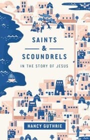 Cover von Saints and Scoundrels in the Story of Jesus
