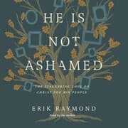 Cover von He Is Not Ashamed