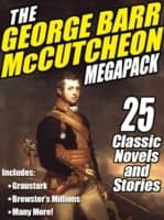 Cover von George Barr McCutcheon MEGAPACK (R)