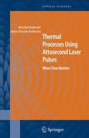 Cover von Thermal Processes Using Attosecond Laser Pulses