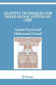 Cover von Adaptive Techniques for Mixed Signal System on Chip