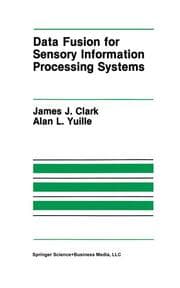 Cover von Data Fusion for Sensory Information Processing Systems