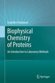 Cover von Biophysical Chemistry of Proteins