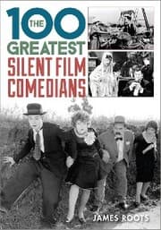 Cover von The 100 Greatest Silent Film Comedians