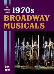 Cover von The Complete Book of 1970s Broadway Musicals