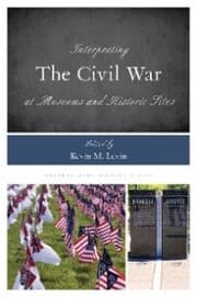 Cover von Interpreting the Civil War at Museums and Historic Sites