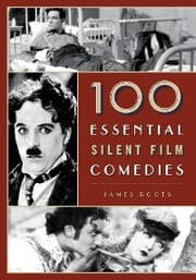 Cover von 100 Essential Silent Film Comedies
