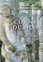 Cover von Curiosities of County Durham