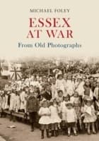 Cover von Essex at War From Old Photographs