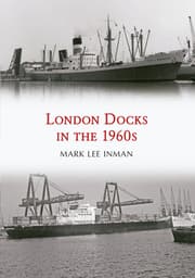 Cover von London Docks in the 1960s