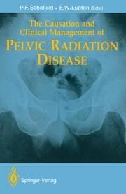 Cover von The Causation and Clinical Management of Pelvic Radiation Disease