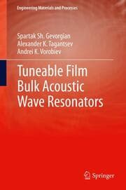 Cover von Tuneable Film Bulk Acoustic Wave Resonators