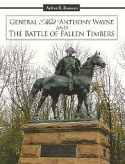 Cover von General 'Mad' Anthony Wayne & the Battle of Fallen Timbers