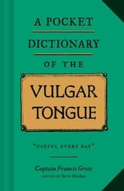 Cover von A Pocket Dictionary of the Vulgar Tongue