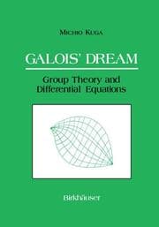 Cover von Galois Dream: Group Theory and Differential Equations
