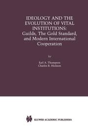 Cover von Ideology and the Evolution of Vital Institutions