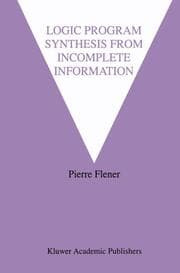 Cover von Logic Program Synthesis from Incomplete Information