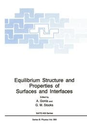 Cover von Equilibrium Structure and Properties of Surfaces and Interfaces