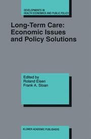Cover von Long-Term Care: Economic Issues and Policy Solutions