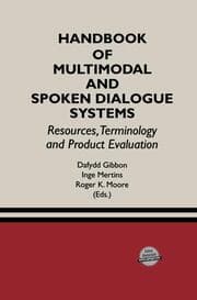Cover von Handbook of Multimodal and Spoken Dialogue Systems