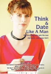 Cover von Think & Date Like a Man