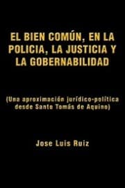 Cover von El Bien Común, En La Policía, La Justicia Y La Gobernabilidad