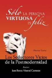 Cover von Sólo La Persona Virtuosa Es Feliz