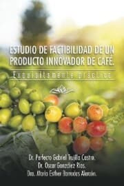 Cover von Estudio De Factibilidad De Un Producto Innovador De Café.