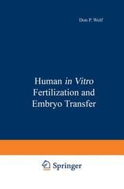 Cover von Human in Vitro Fertilization and Embryo Transfer