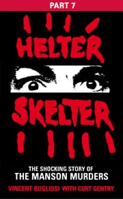 Cover von Helter Skelter: Part Seven of the Shocking Manson Murders