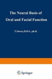 Cover von The Neural Basis of Oral and Facial Function