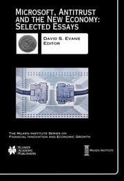 Cover von Microsoft, Antitrust and the New Economy: Selected Essays