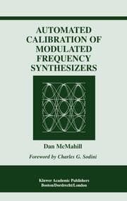 Cover von Automated Calibration of Modulated Frequency Synthesizers