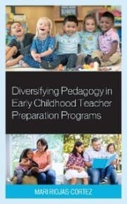 Cover von Diversifying Pedagogy in Early Childhood Teacher Preparation Programs