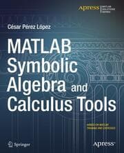 Cover von MATLAB Symbolic Algebra and Calculus Tools