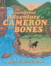 Cover von The Courageous Adventure of Cameron and Bones