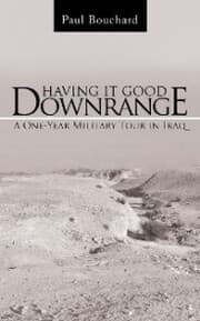 Cover von Having It Good Downrange