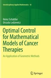 Cover von Optimal Control for Mathematical Models of Cancer Therapies