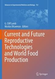 Cover von Current and Future Reproductive Technologies and World Food Production
