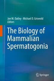 Cover von The Biology of Mammalian Spermatogonia