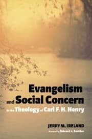 Cover von Evangelism and Social Concern in the Theology of Carl F. H. Henry