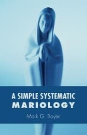 Cover von A Simple Systematic Mariology